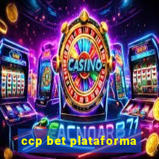 ccp bet plataforma